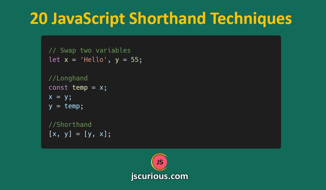 20javascript shorthand techniques